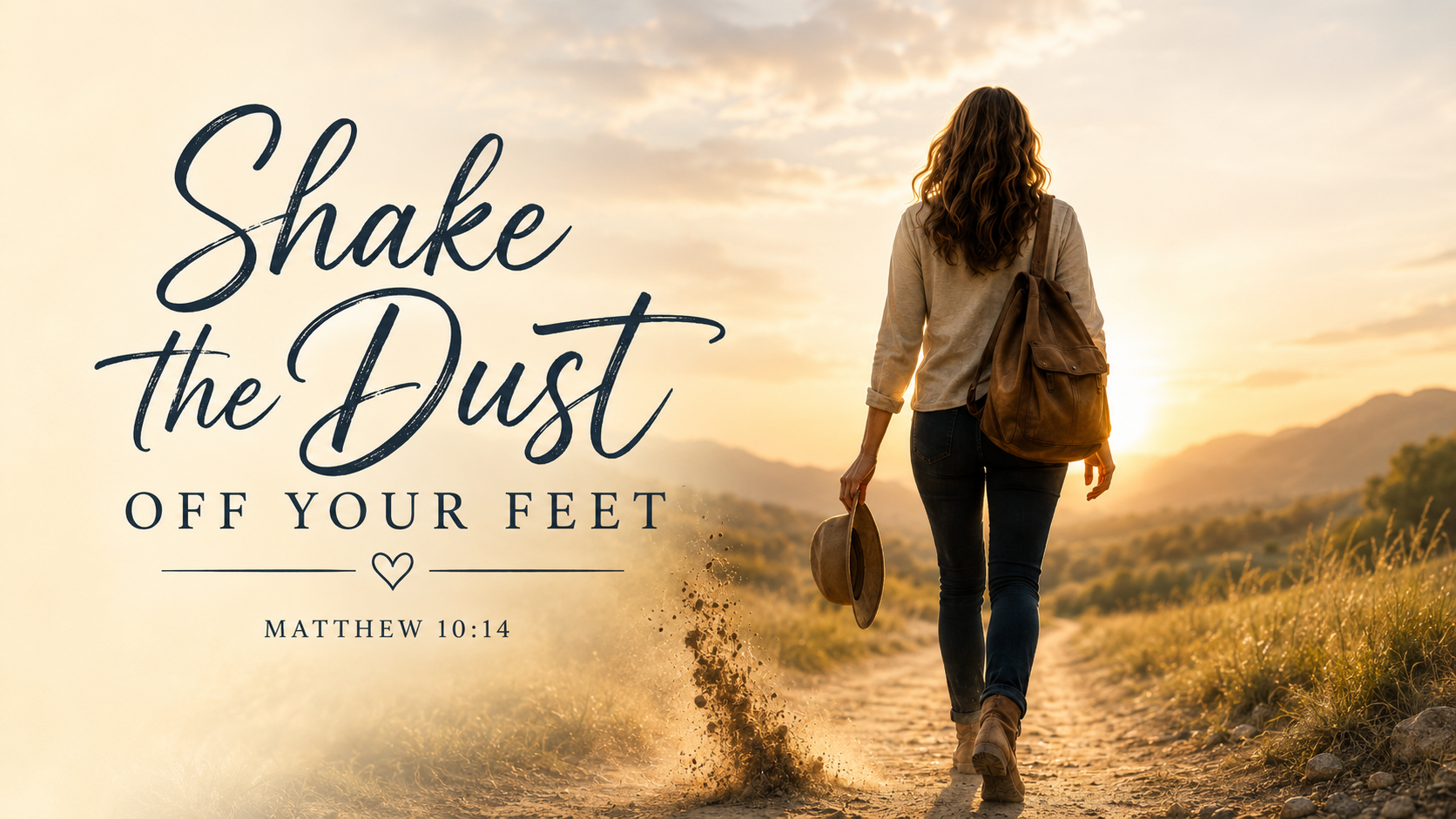 Shake the Dust Off Your Feet, Woman walking off after facing rejection