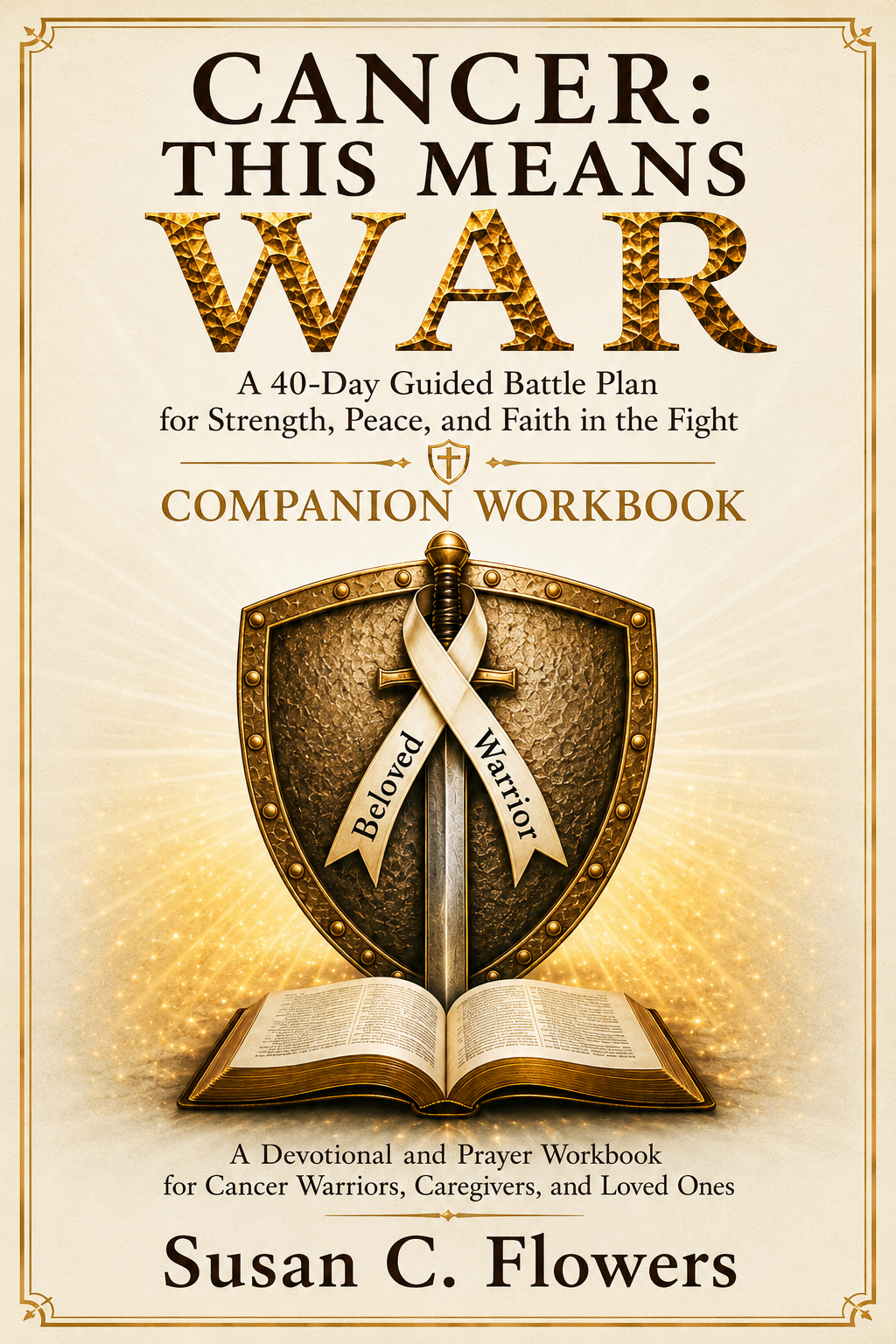 Cancer, This Means WAR - Workbook